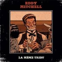 eddy-mitchell-la-meme-tribu