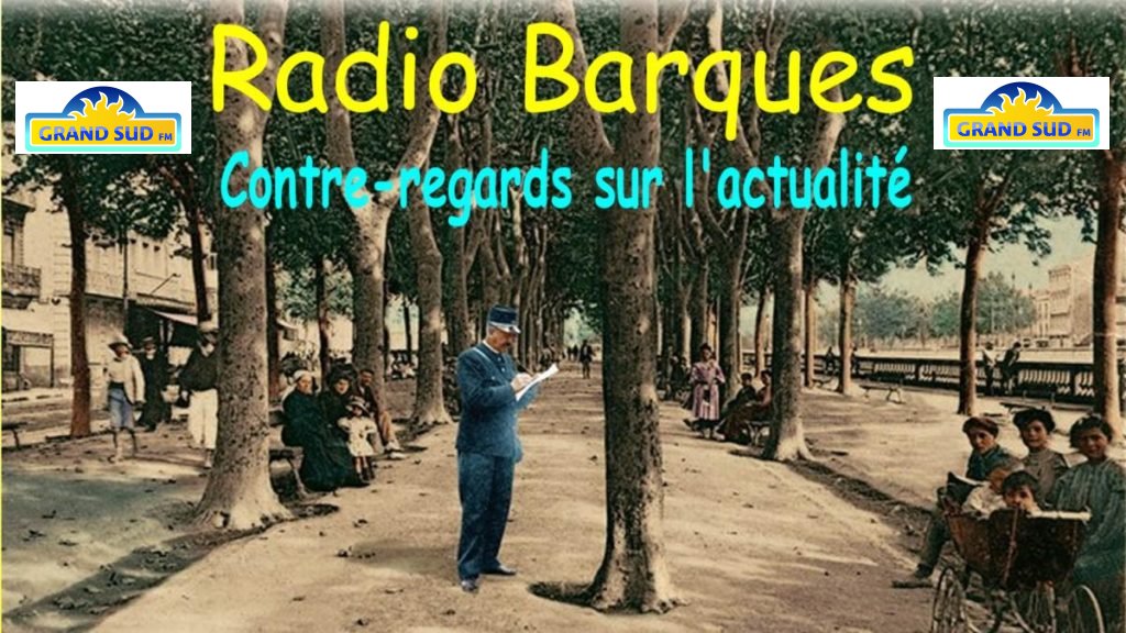 RADIO BARQUES 7 MARS 2020. Partie 1.