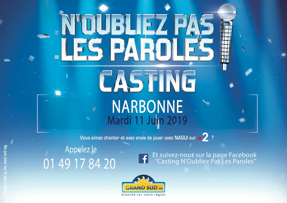 07-06-19 Le directeur du casting de l’émission « N’oubliez pas les paroles ! » Anthony PINTO présente la sélection à Narbonne le mardi 11 Juin