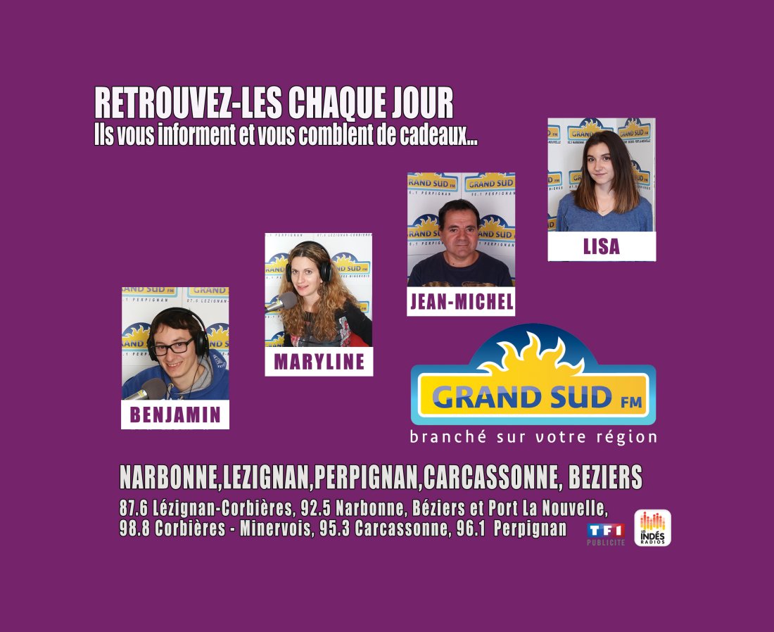 GRAND SUD FM, Narbonne, Lézignan, Perpignan, et Carcassonne en janvier.