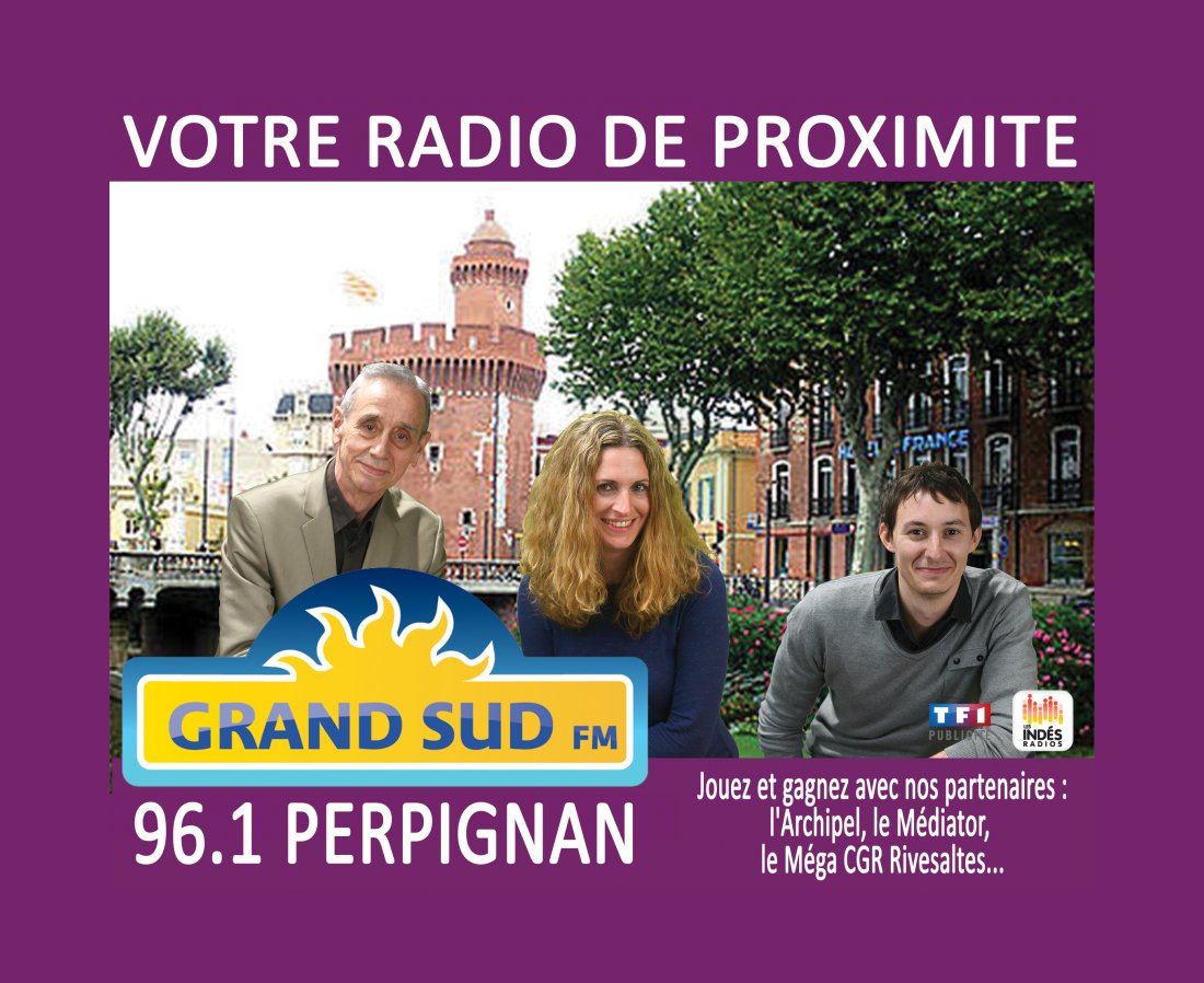 GRAND SUD FM S’ECOUTE AUSSI EN ROUSSILLON, SUR 96.1