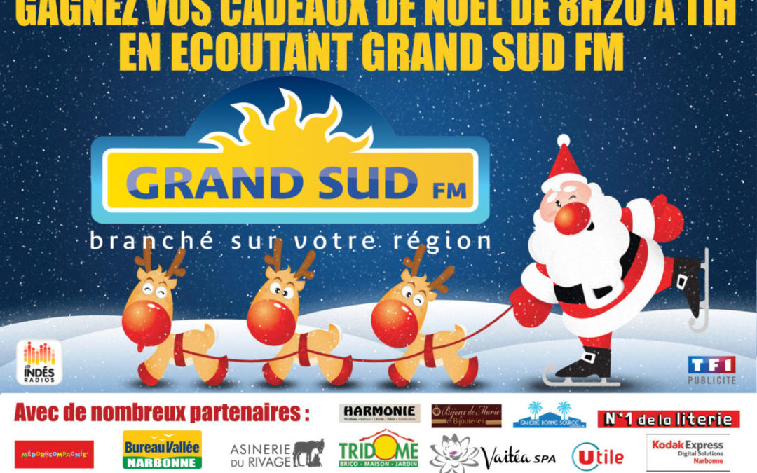 LE PERE NOEL DE GRAND SUD FM