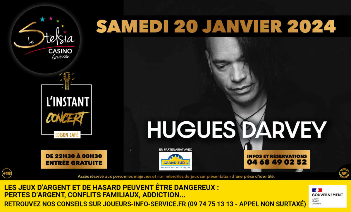 17-01-24 : Hugues Darvey, Auteur, compositeur, et interprète en concert au Stelsia Casino de Gruissan