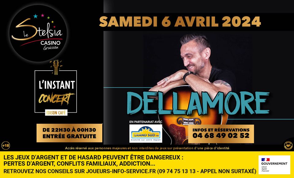 05-04-24 : Michel DELLAMORE en concert ce samedi 06 avril 2024 au Stelsia Casino Gruissan