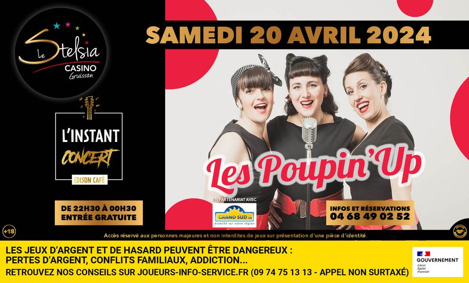 18-04-24 : Les Poupin’up en concert le samedi 20 avril 2024 au Stelsia Casino de Gruissan
