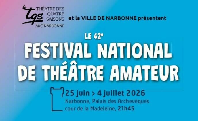 25-06-26 : Annick CAMBLOR, présidente du festival national de théâtre amateur de Narbonne
