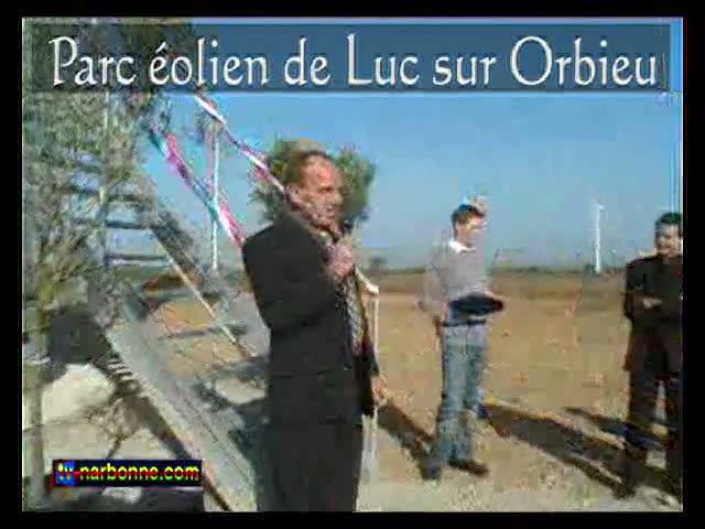 Parc éolien de Luc sur Orbieu, inauguration. 5’09.