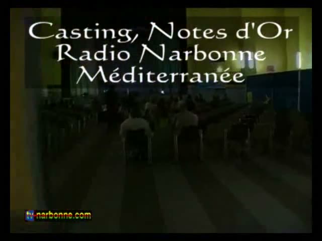 Casting des Notes d&rsquo;Or Radio Narbonne Méditerranée, 4&rsquo;32.