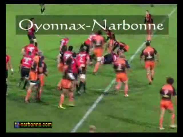 Oyonnax-Narbonne, 23 octobre 2010. Pro D2. 5’37.