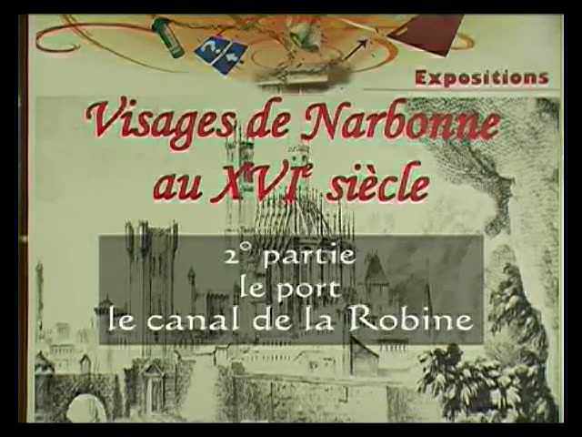 Histoire: le port de Narbonne. 6&rsquo;43. 2° partie: le port, le canal de la Robine. A voir également: les remparts de Narbonne.